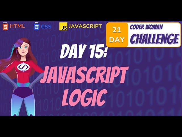 CODER WOMAN DAY 15: 🔁 JavaScript Logic: Conditions, Loops & Daily Step Tracker